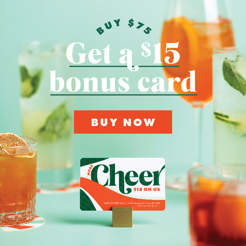 Cactus Club Cafe | Gift Card Holiday Campaign