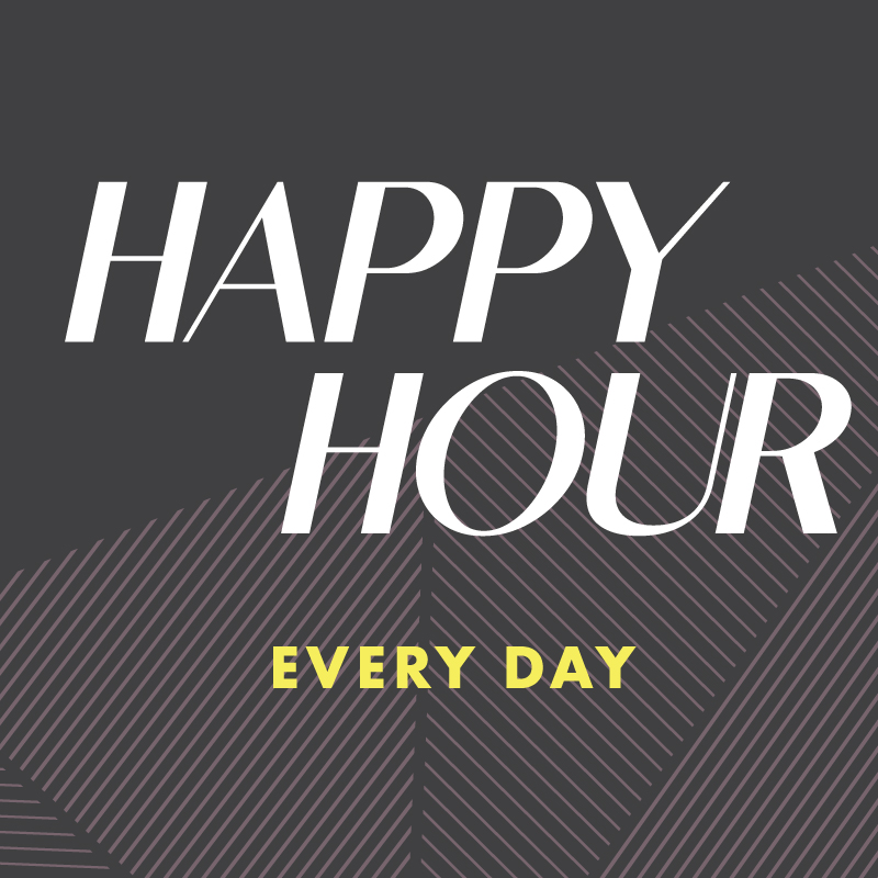 Happy Hour Every Day